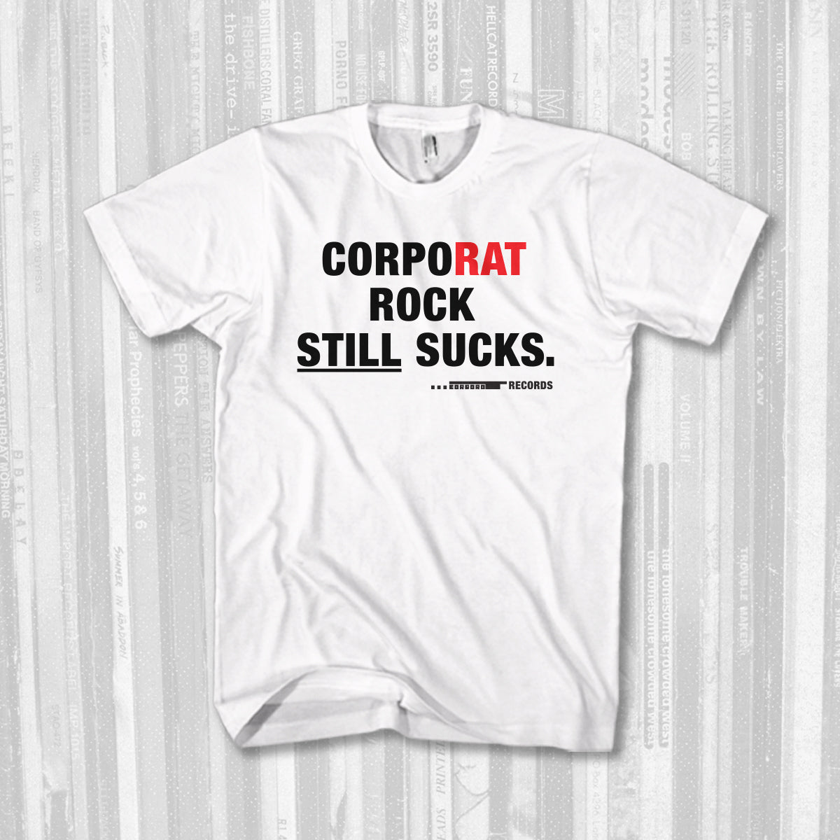 CorpoRAT Records: SUCKS tee